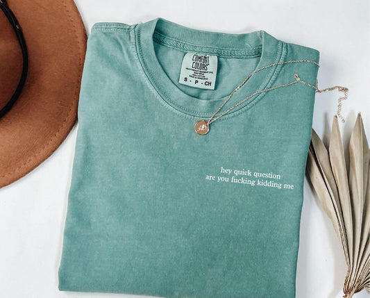 Quick Question T-Shirt