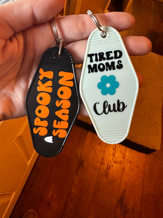 Tired Moms Club Motel Keychain