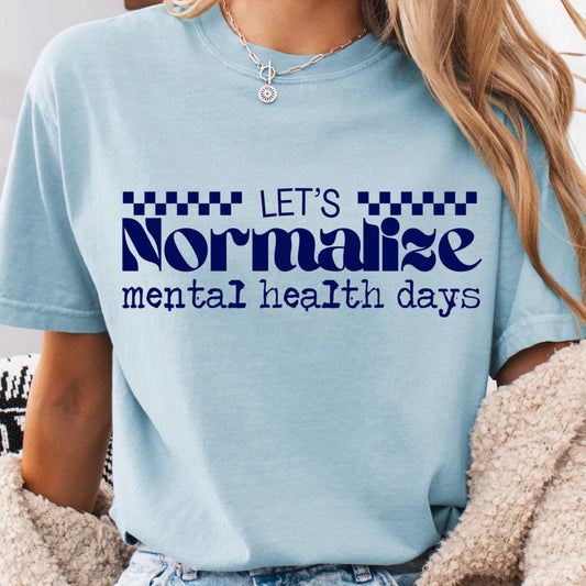 Let's Normalize Mental Health Days